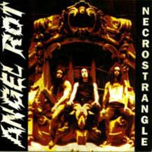 Angel Rot : Necrostrangle